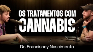 Eslen Podcast – Francisney Nascimento: Psicoterapia, Medicina, Cannabis e Psicodélicos